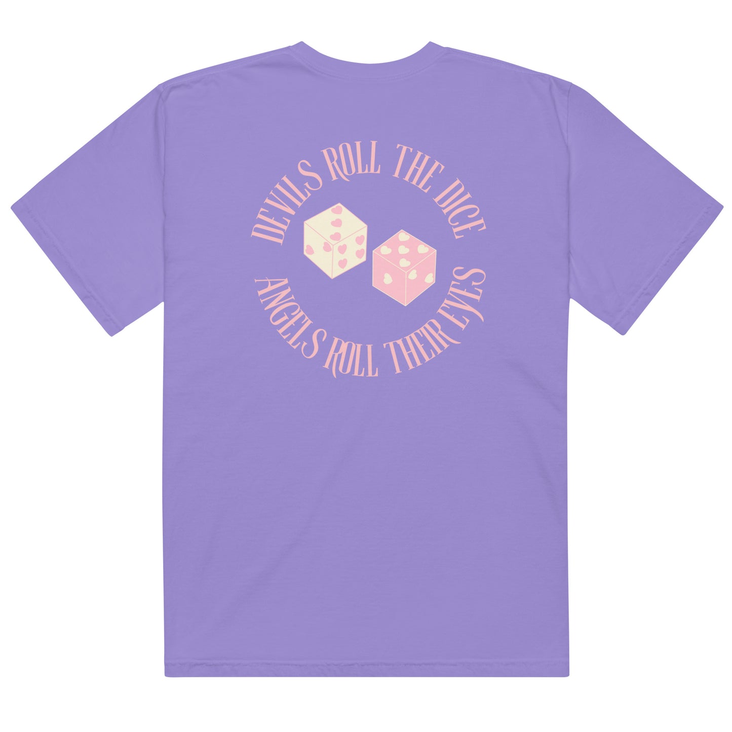 Actual Fan Made Merch: Devils Roll the Dice, Angels Roll their Eyes Cruel Summer Comfort Colors Men’s garment-dyed heavyweight t-shirt