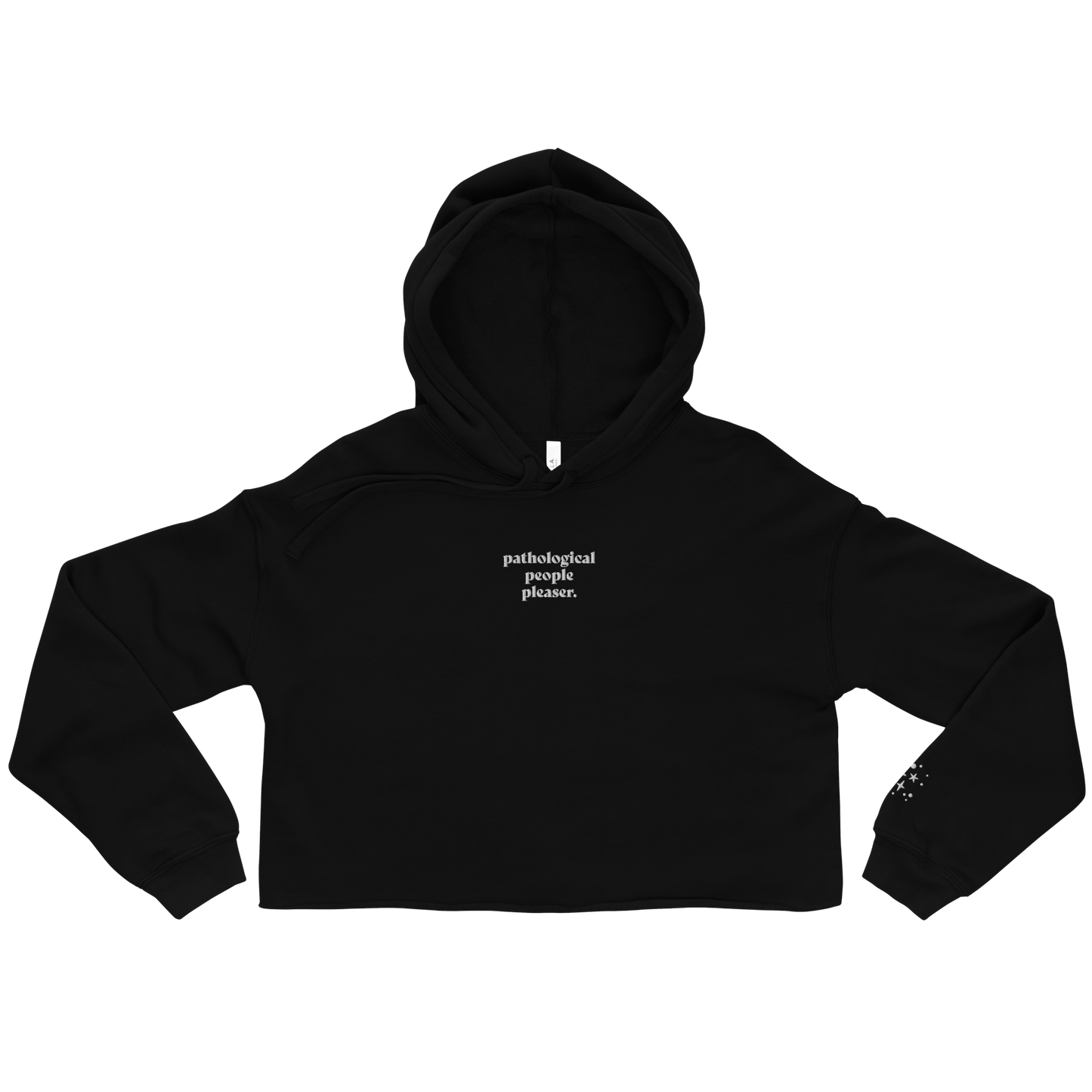 Pathological People Pleaser Cropped Hoodie With Bejeweled Sparkles on Left Wrist