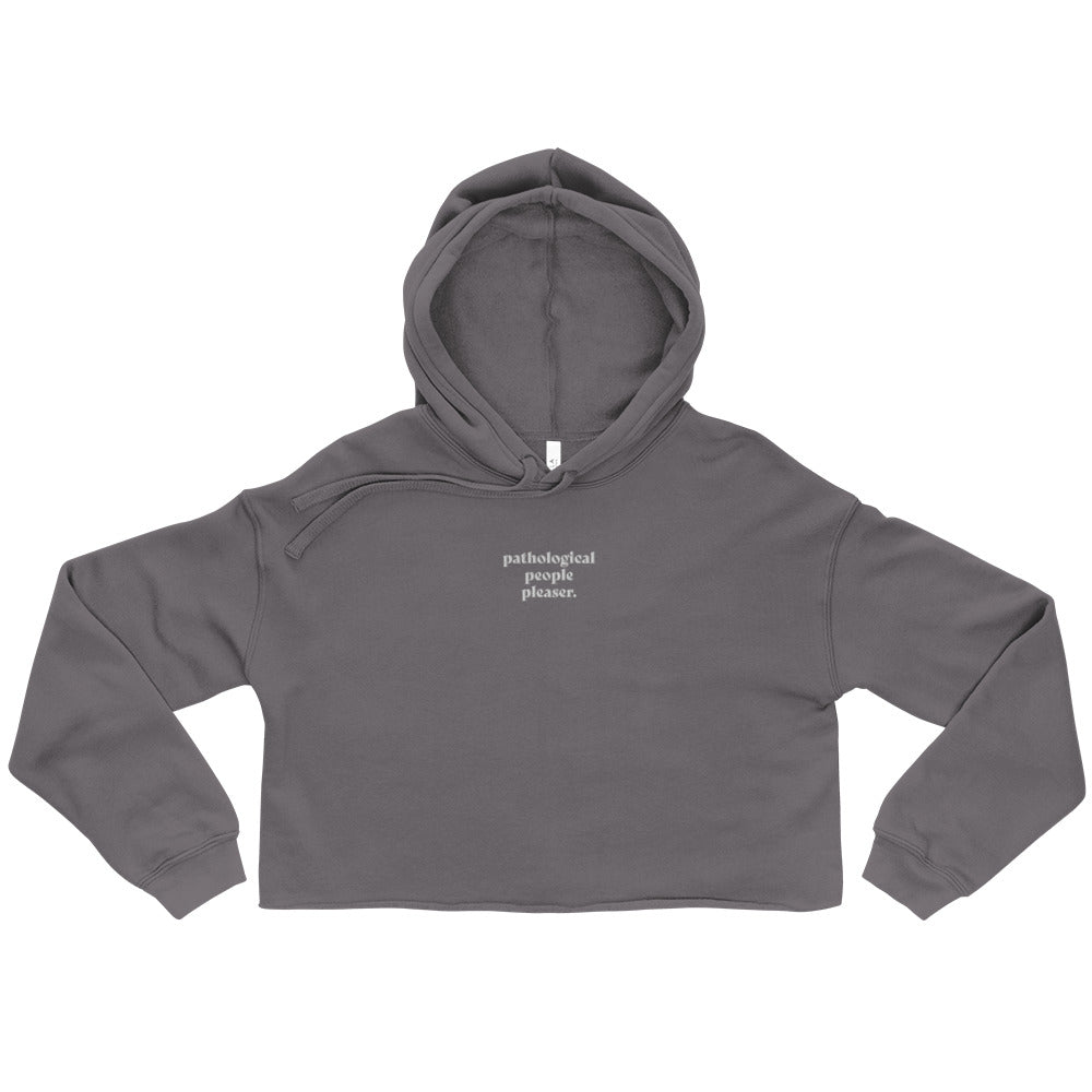 Actual Fan Made Merch: Pathological People Pleaser Embroidered Cropped Hoodie