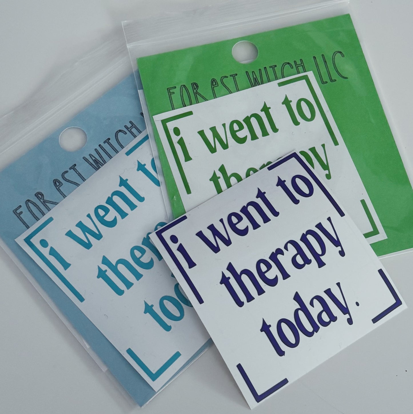 I Went To Therapy Today Vinyl Sticker