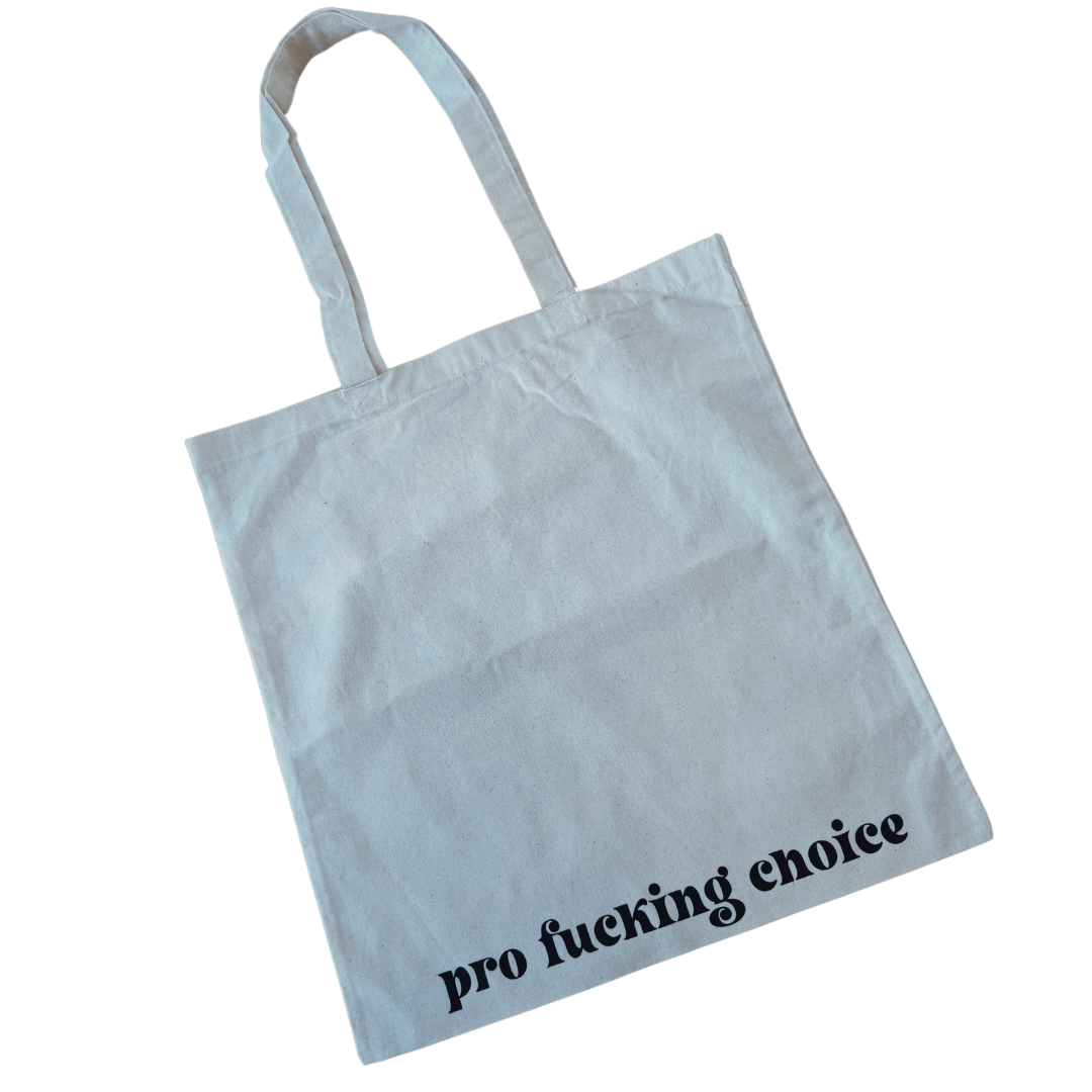 Pro Fucking Choice Simple Tote Bag