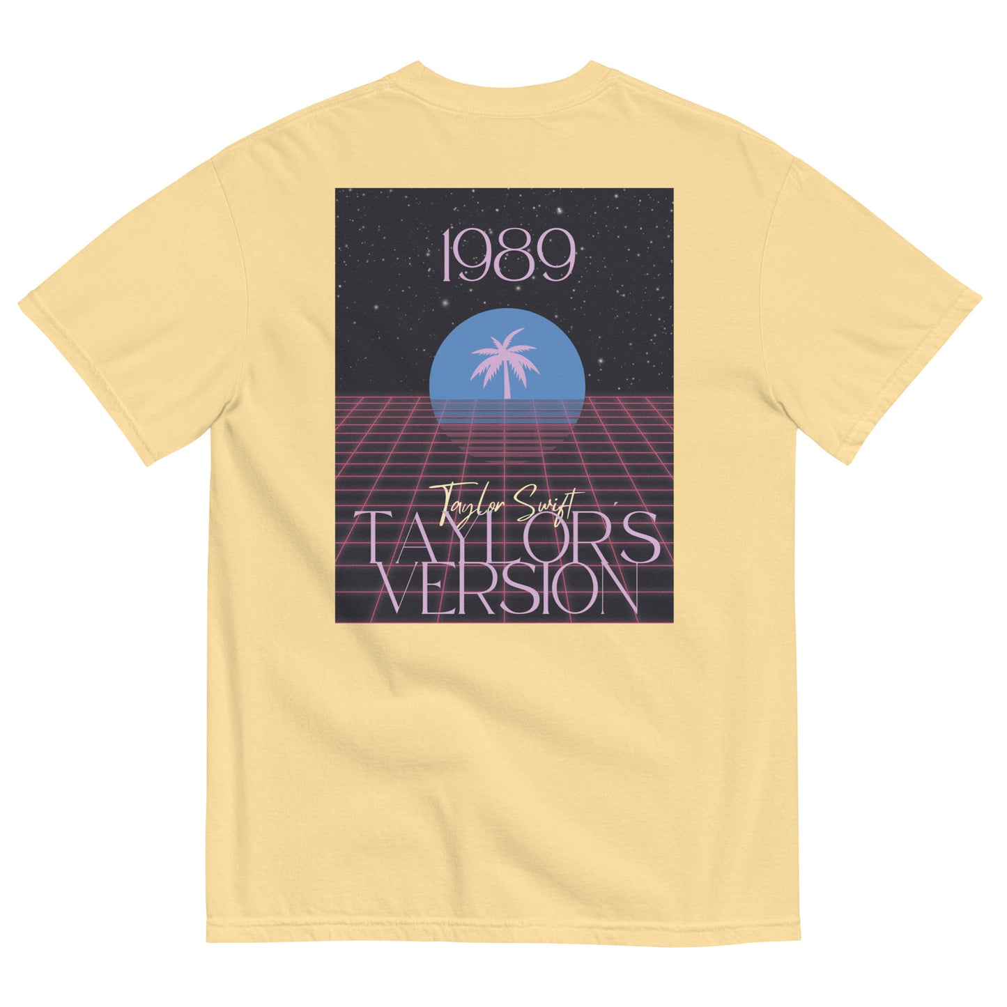 Actual Fan Made Merch: a 1989 (Taylor's Version) Comfort Colors T shirt