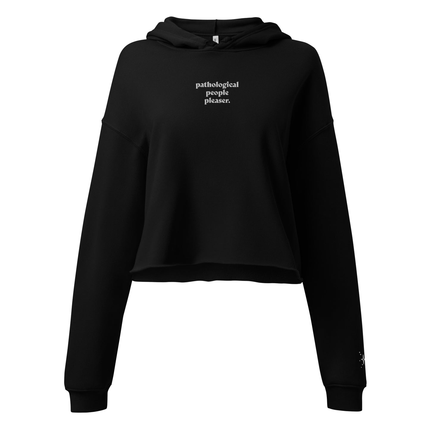 Pathological People Pleaser Cropped Hoodie With Bejeweled Sparkles on Left Wrist
